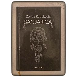 Sanjarica Zorica Radaković / otpis