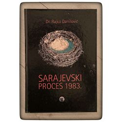 Sarajevski proces 1983. Dr. Rajko Danilović / otpis