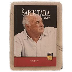 Šarik Tara - Život Ivica Đikić