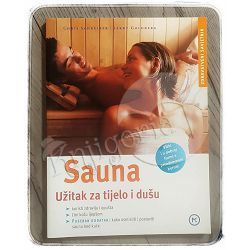 Sauna: Užitak za tijelo i dušu Chris Schreiber