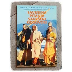 Savršena pitanja savršeni odgovori Sri Srimad Prabhupada