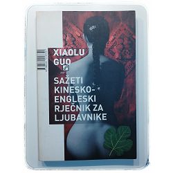 sazeti-kinesko-engleski-rjecnik-za-ljubavnike-xiaolu-guo-79787-vbz-142_52325.jpg