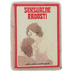 Seksualne radosti: kako vješto voditi ljubav Jože Fistrović
