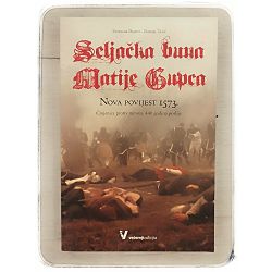 Seljačka buna Matije Gupca Zvonimir Despot, Danijel Tatić