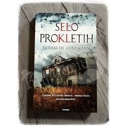 SELO PROKLETIH  Elisabeth Herrmann 