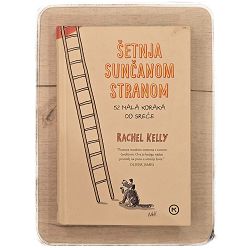 Šetnja sunčanom stranom Kelly Rachel / otpis