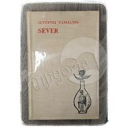 Sever: pripovetke Jevgenij Zamjatin