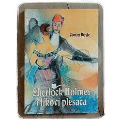 Sherlock Holmes i likovi plesača Arthur Conan Doyle 