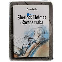 Sherlock Holmes i šarena traka Arthur Conan Doyle 