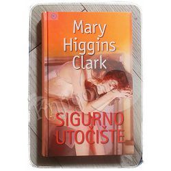Sigurno utočište Mary Higgins Clark
