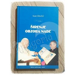 Širenje obzora nade Ivan Devčić