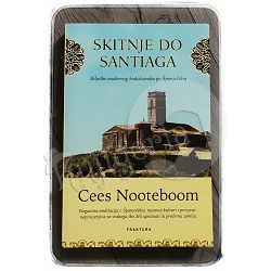 Skitnje do Santiaga Cees Nooteboom