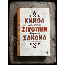 ŠKOLA ŽIVOTNIH ZAKONA John Marks Templeton