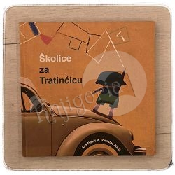 ŠKOLICE ZA TRATINČICU Ana Đokić / otpis