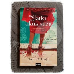 SLATKI OKUS SUZA Nafisa Haji 