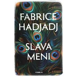 Slava meni Fabrice Hadjadj