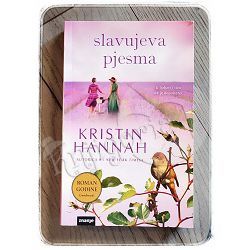 Slavujeva pjesma Kristin Hannah