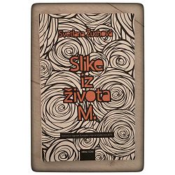 Slike iz života M. Svetlana Žuchova / otpis