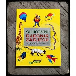 SLIKOVNI RJEČNIK ZA DJECU hrvatsko-englesko-njemački 