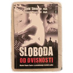 Sloboda od ovisnosti David Simon, Deepak Chopra / otpis