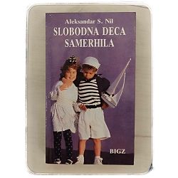 Slobodna deca Samerhila A. S. Neill