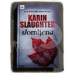 Slomljena Karin Slaughter