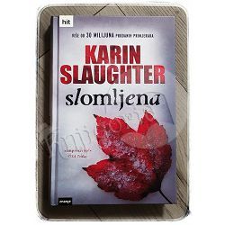 Slomljena Karin Slaughter