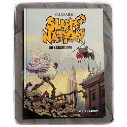 Slum Nation 3: Like a Rolling Stone Zalozabal