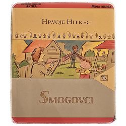 Smogovci Hrvoje Hitrec