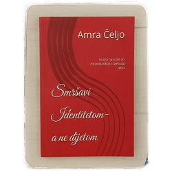 Smršavi identitetom - a ne dijetom Amra Čeljo
