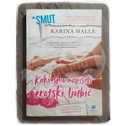 Smut – Kako smo napisali erotski ljubić Karina Halle