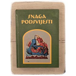 Snaga podsvijesti Joseph Murphy 