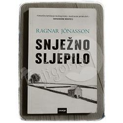 Snježno sljepilo Ragnar Jónasson