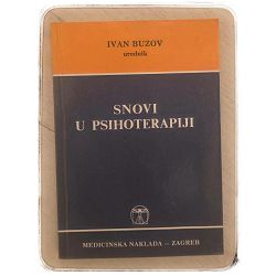 Snovi u psihoterapiji Ivan Buzov (ur.) / otpis