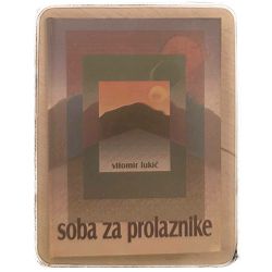 Soba za prolaznike Vitomir Lukić / otpis