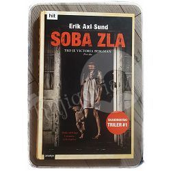 Soba zla Erik Axl Sund