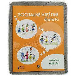 Socijalne vještine djeteta Renata Ćorić Špoljar, Dora Kralj