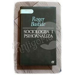 Sociologija i psihoanaliza Roger Bastide