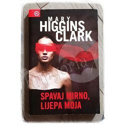 Spavaj mirno, lijepa moja Mary Higgins Clark