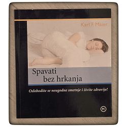 Spavati bez hrkanja Karl F. Maier