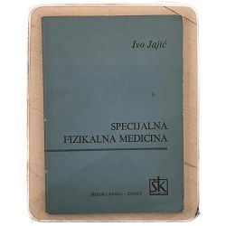 Specijalna fizikalna medicina Ivo Jajić