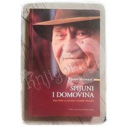 Špijuni i domovina Josip Manolić