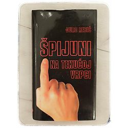 Špijuni na tekućoj vrpci Đuro Rebić