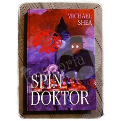Spin doktor Michael Shea