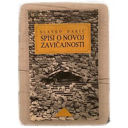 Spisi o novoj zavičajnosti Slavko Dakić / otpis