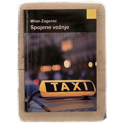 SPOJENE VOŽNJE Milan Zagorac / otpis