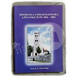Spomenica umrlih katolika lištanske župe: 1884. - 2004. Petar Džaja