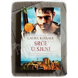 SRCE U SJENI Laura Kinsale 