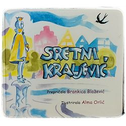 Sretni kraljević Brankica Blažević