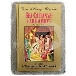 Šri Caitanya-Caritamrta: Adi-lila treći deo A. C. Bhaltivedanta Swami Prabhupāda